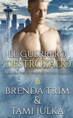 Enrique Laurentin, Brenda Trim - Guerrero Destrozado, Häftad