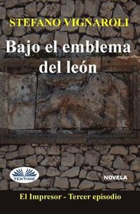 bokomslag Bajo El Emblema Del Leon
