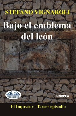 bokomslag Bajo El Emblema Del León