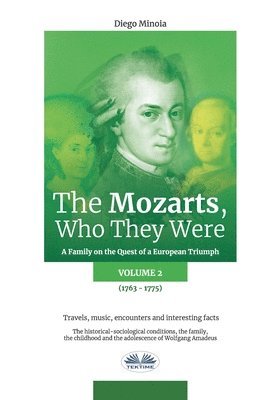 Mozarts, Who They Were Volume 2