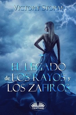 Legado de los Rayos y los Zafiros