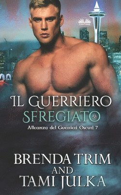 Il Guerriero Sfregiato 1