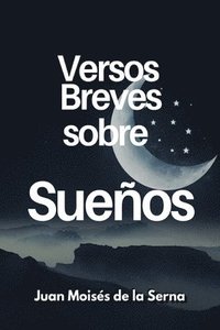 bokomslag Versos Breves Sobre Sueños
