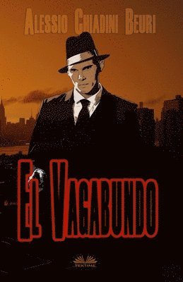 SPA-VAGABUNDO, Häftad