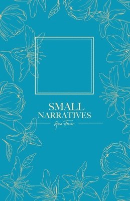 Small narratives 1