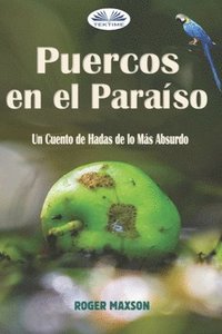 bokomslag Puercos en el Paraíso