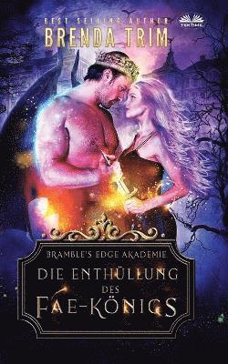 Die Enthullung des Fae-Koenigs 1