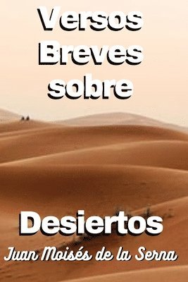 bokomslag Versos Breves Sobre Desiertos