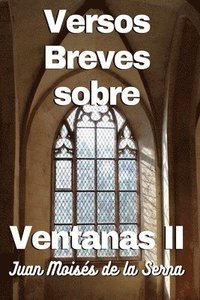 bokomslag Versos Breves Sobre Ventanas II