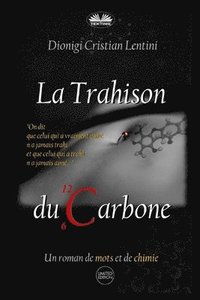 bokomslag La Trahison du Carbone
