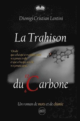 La Trahison du Carbone 1