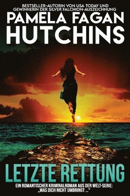 Pamela Fagan Hutchins - Letzte Rettung, Häftad