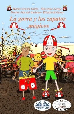 bokomslag Sombrero y los Zapatos Mágicos