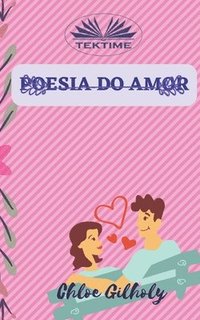 bokomslag Poesia do Amor