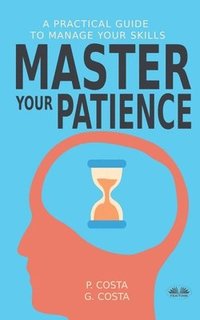 bokomslag Master Your Patience