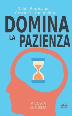 bokomslag Domina La Pazienza