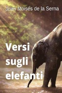 bokomslag Versi Sugli Elefanti
