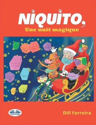 Niquito, Une Nuit Magique