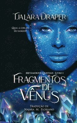 Tjalara Draper - Fragmentos de Vênus, Häftad
