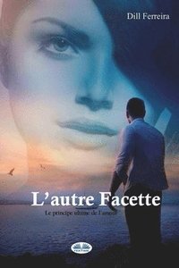 bokomslag L'autre Facette