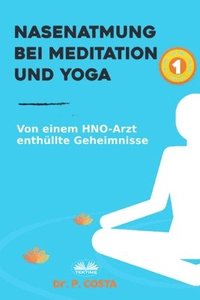 bokomslag Nasenatmung Bei Meditation Und Yoga