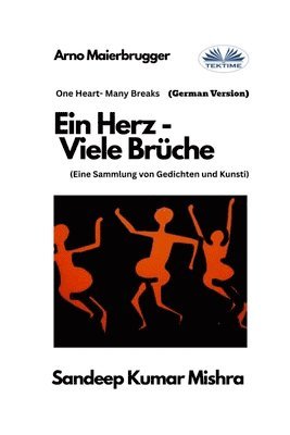 Sandeep Kumar Mishra - Herz - Viele Brüche, Häftad