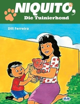 Dill Ferreira - Niquito, Die Tuinierhond, Häftad