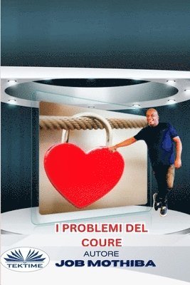 Job Mothiba - I Problemi del Cuore, Häftad