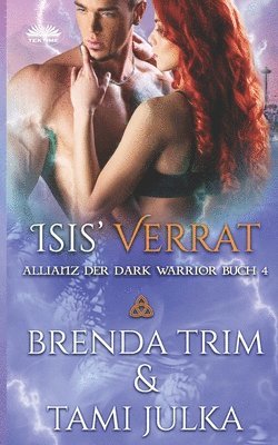 Brenda Trim - Isis' Verrat, Häftad