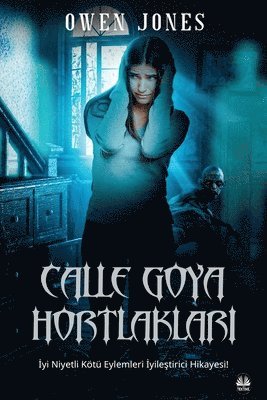 bokomslag Calle Goya Hortlaklar&#305;