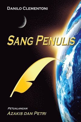 Sang Penulis - Petualangan Azakis Dan Petri 1