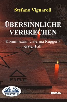 Stefano Vignaroli - Übersinnliche Verbrechen - Kommissarin Caterina Ruggeris Erster Fall, Häftad