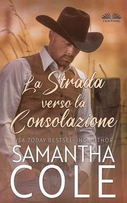 Samantha Cole - Strada Verso La Consolazione, Häftad