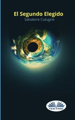 Salvatore Cutugno - Segundo Elegido - Un Largo Viaje Lleno De Aventuras, Häftad