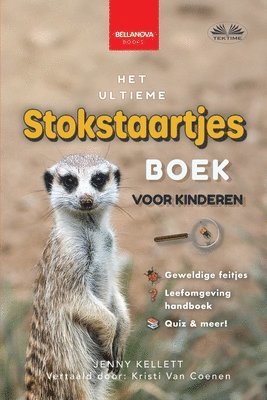 Het Ultieme Stokstaartjes Boek Voor Kinderen 1