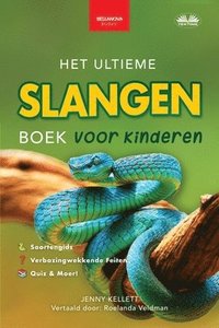 bokomslag Het ultieme slangen boek voor kinderen