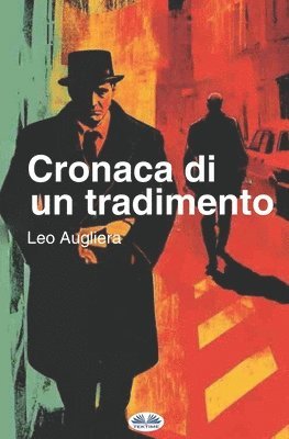 Leo Augliera - Cronaca Di Un Tradimento, Häftad