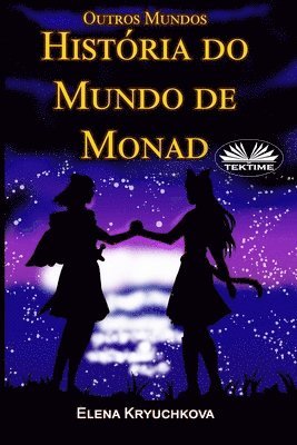 bokomslag Outros Mundos. História do Mundo de Monad