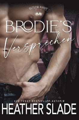 Brodies Versprechen 1