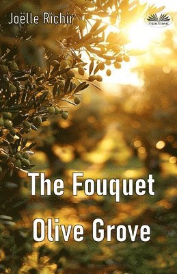 Joëlle Richir - Fouquet Olive Grove, Häftad