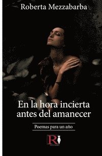 bokomslag la hora incierta antes del amanecer