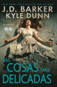 bokomslag Las Cosas Más Delicadas