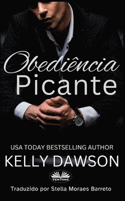 Kelly Dawson - Obediência Picante, Häftad