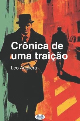 Leo Augliera - Crônica De Uma Traição, Häftad