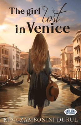 Elsa Zambonini Durul - Girl Lost in Venice, Häftad