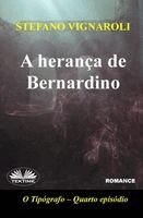 Stefano Vignaroli - A Herança De Bernardino, Häftad