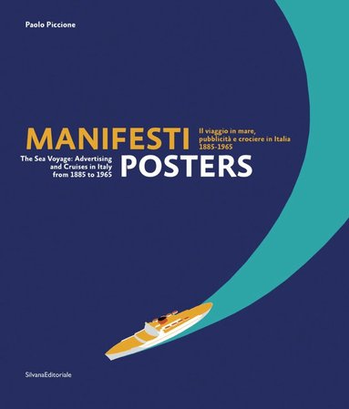 Paolo Piccione - Posters: The Sea Voyage, Inbunden