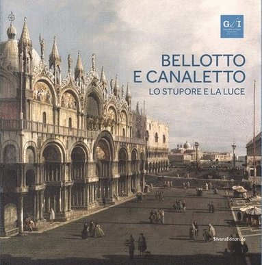 bokomslag Bellotto and Canaletto