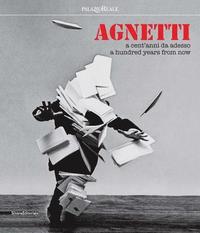 bokomslag Agnetti: A hundred years from now