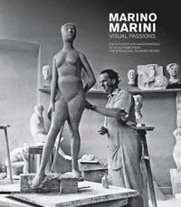 bokomslag Marino Marini. Visual Passions